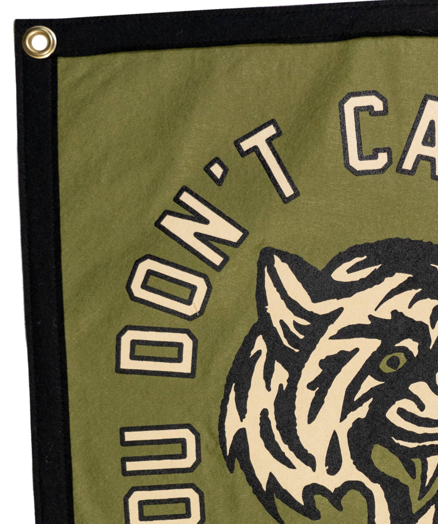 You Don't Care For Me Enough To Cry Camp Flag