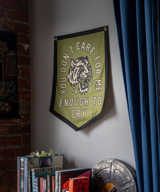 You Don't Care For Me Enough To Cry Camp Flag