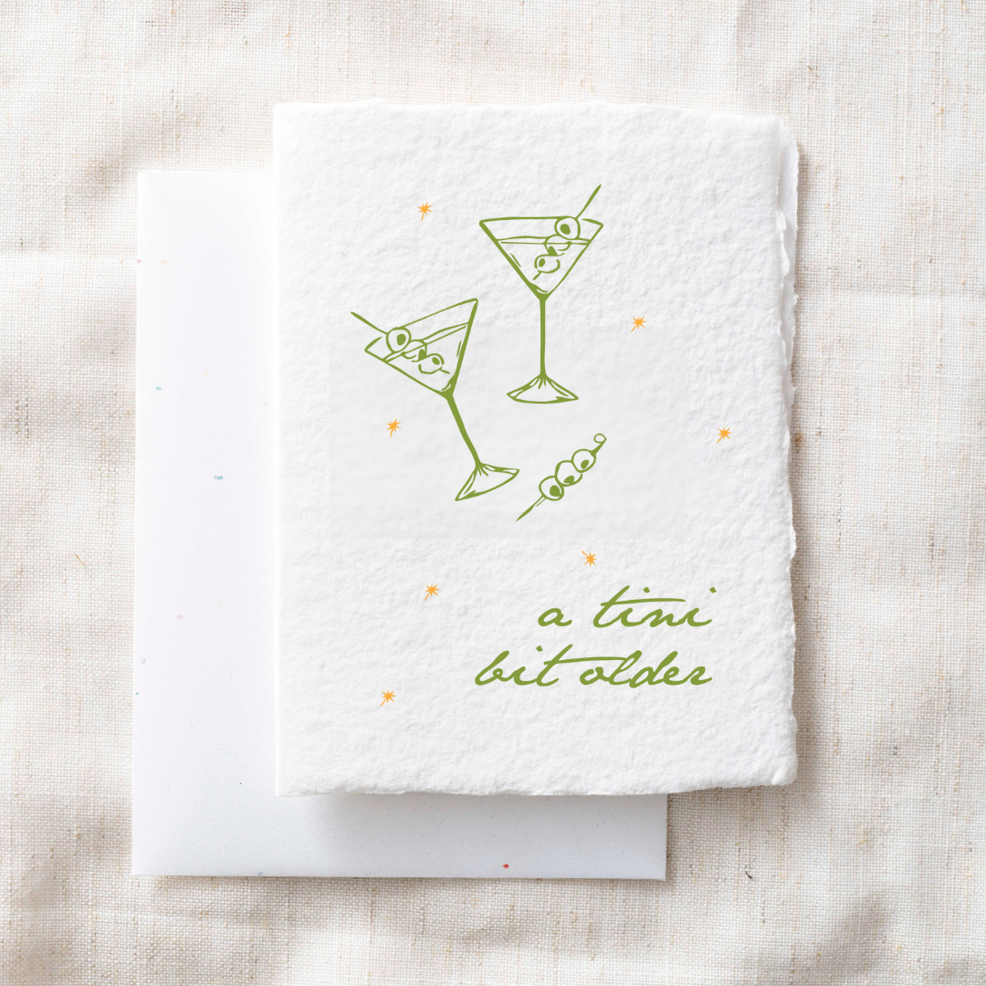 A Tini Bit Older Greeting Card