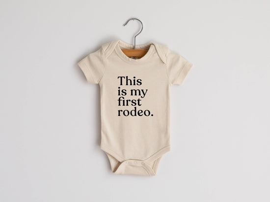 Cream This Is My First Rodeo Modern Organic Baby Bodysuit: 6-12 Months / Short Sleeve